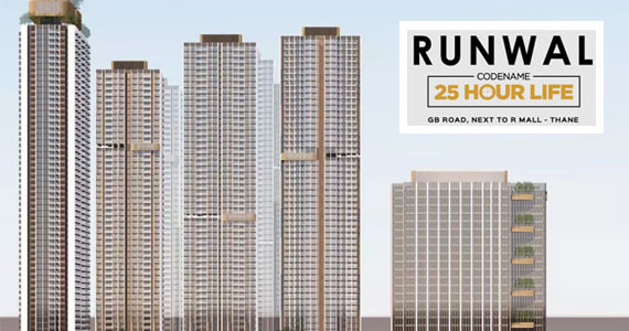 Runwal 25 Hours Life in Thane